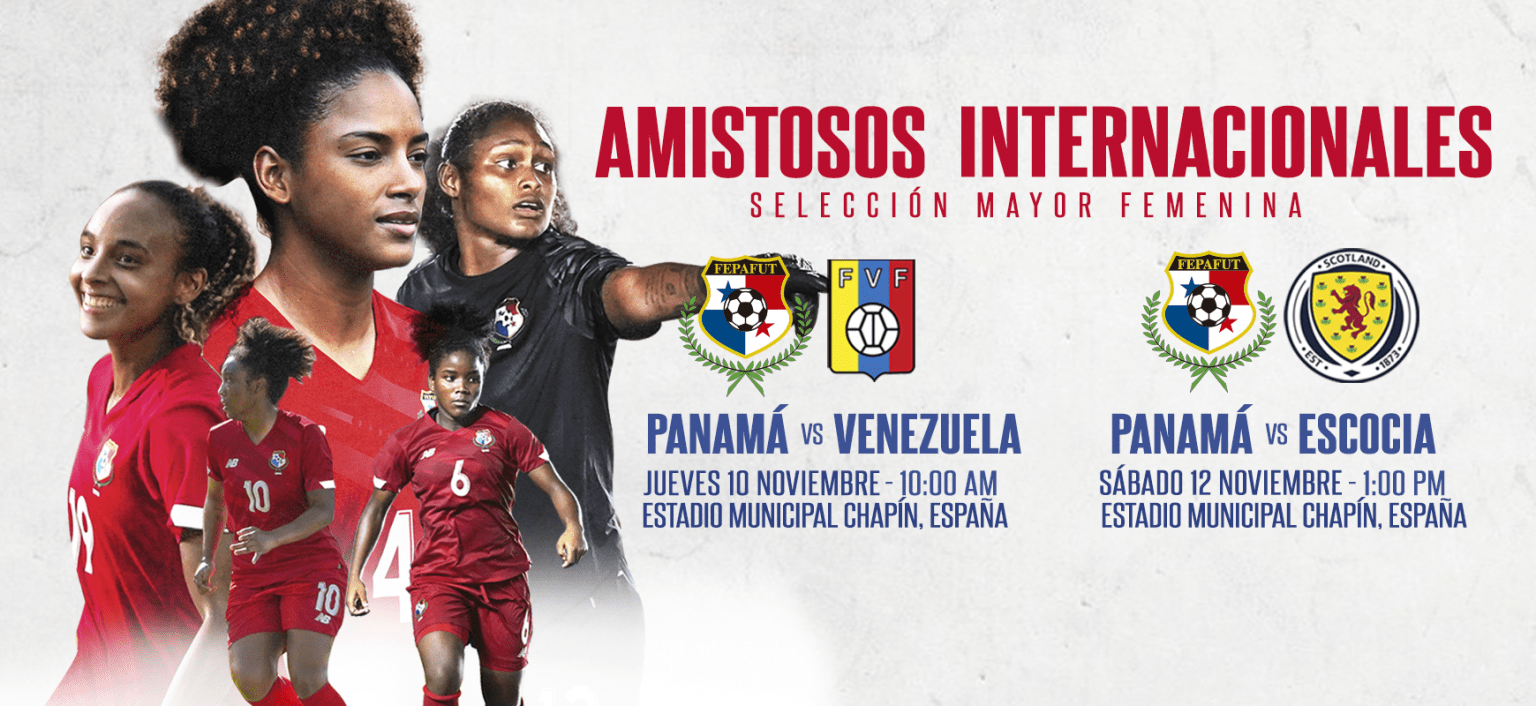Panamá jugará amistosos vs Venezuela y Escocia Federación Panameña de